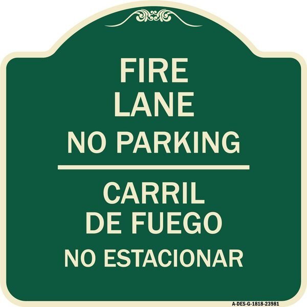 Fire Lane No Parking Carril De Fuege No Esta Conar Heavy-Gauge Alum Sign, 18